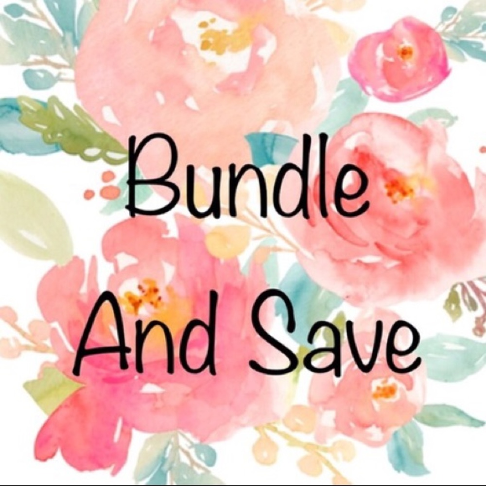 Bundle and Save!